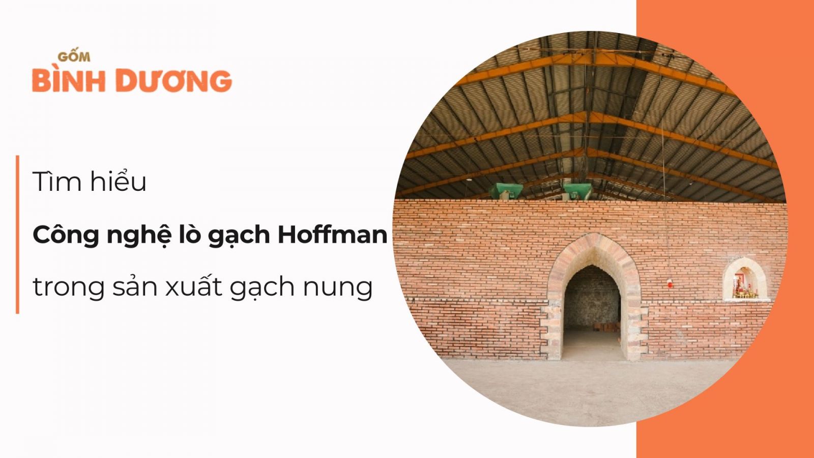 Tìm hiểu công nghệ lò gạch Hoffman trong sản xuất gạch nung hiện đại