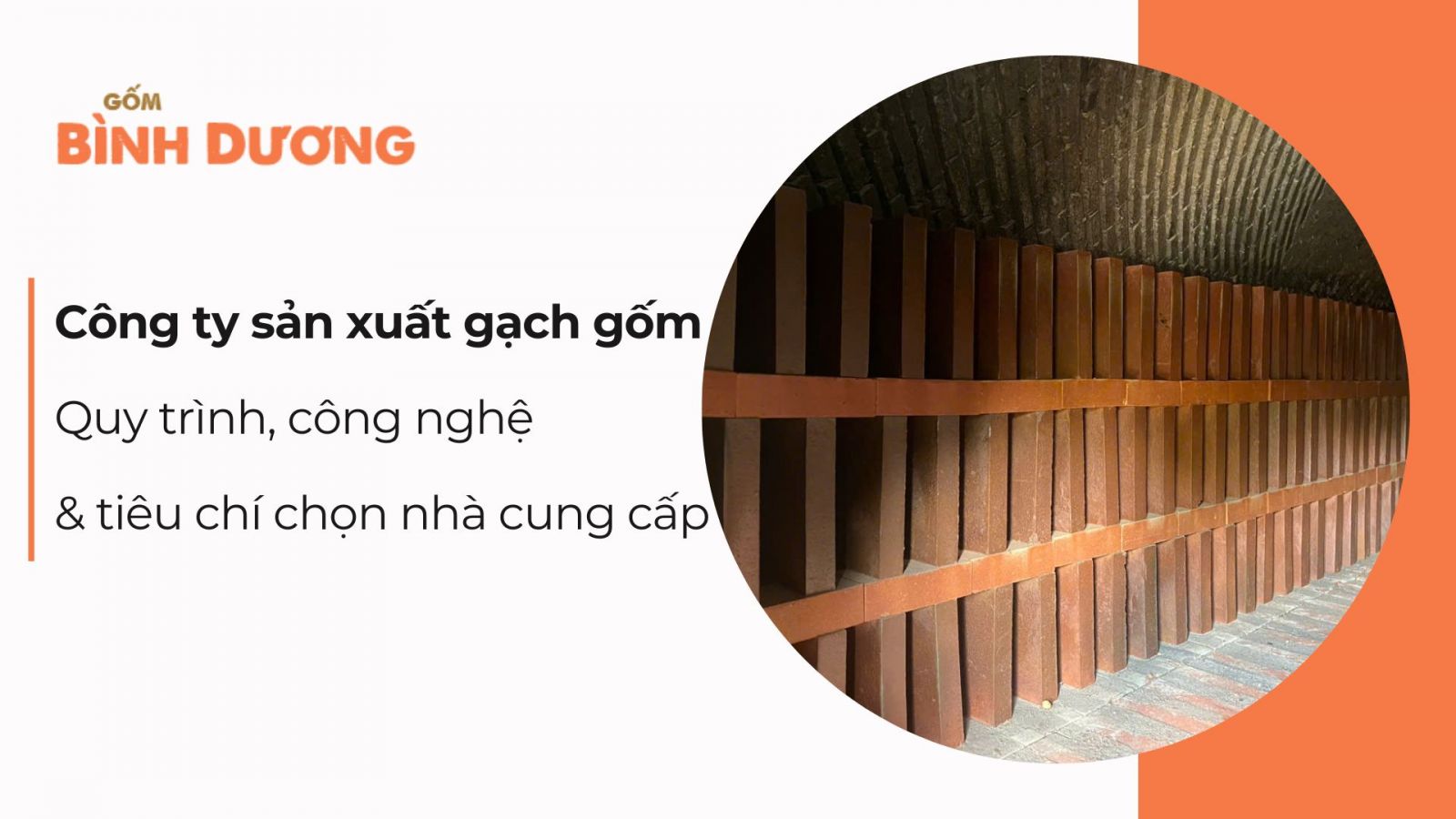 Công ty sản xuất gạch gốm: Quy trình, công nghệ và tiêu chí chọn nhà cung cấp