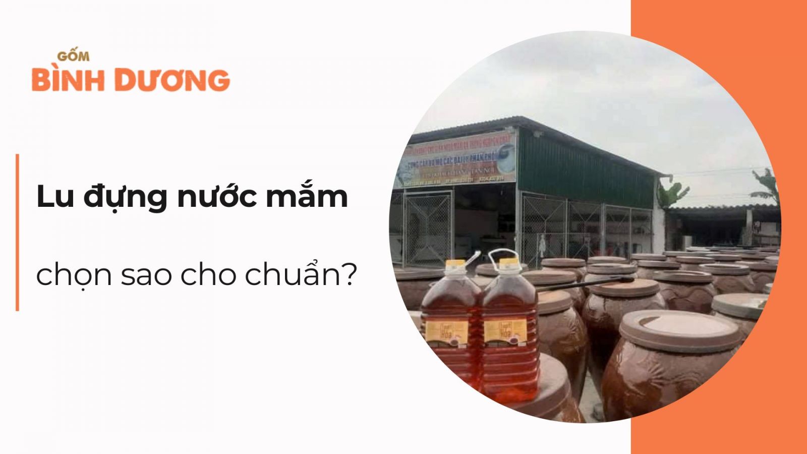 Lu đựng nước mắm chọn sao cho chuẩn?
