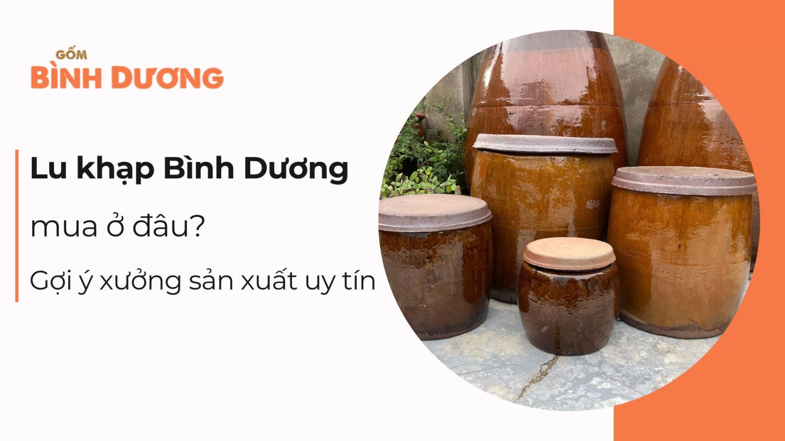 Mua lu khạp Bình Dương ở đâu? Gợi ý xưởng sản xuất uy tín, giá tốt
