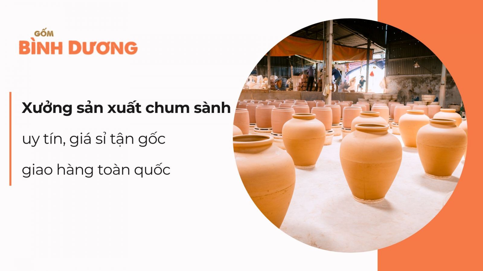 Xưởng sản xuất chum sành uy tín, giá sỉ tận gốc, giao hàng toàn quốc